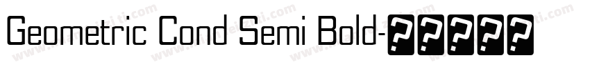 Geometric Cond Semi Bold字体转换